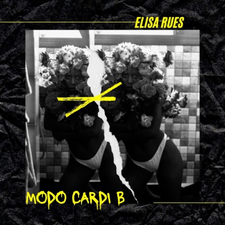 Elisa Rues (Modo Cardi B) | Boomplay Music