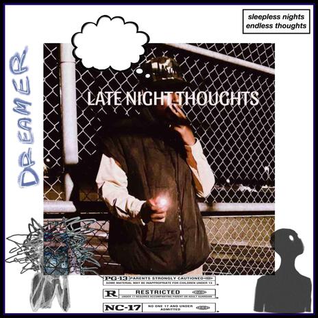 Late Night Thoughts | Boomplay Music