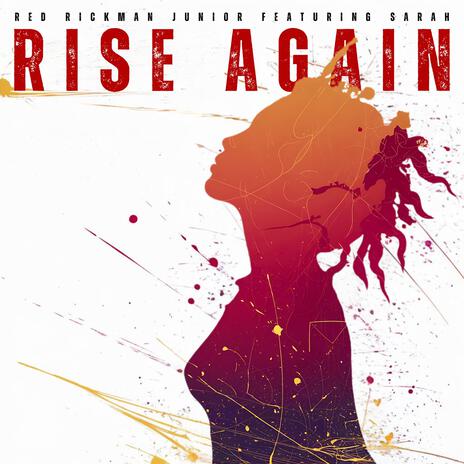 Rise Again ft. Sarah