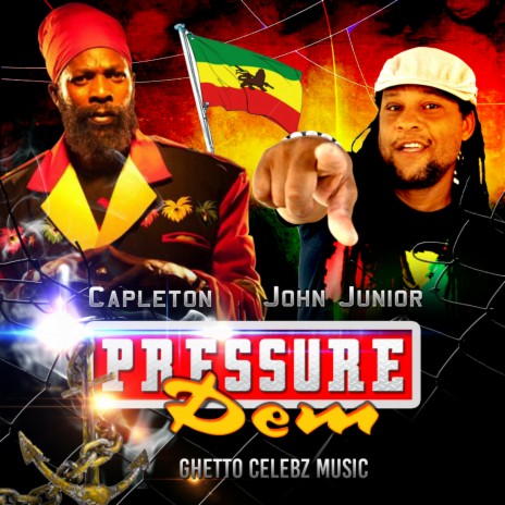 Pressure Dem ft. Capleton | Boomplay Music