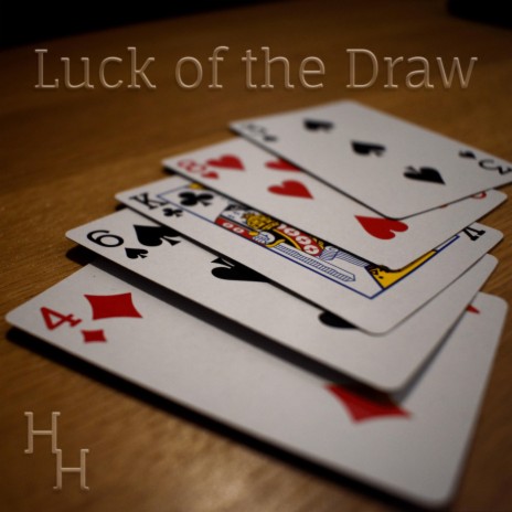 Luck of the Draw (Single Version) | Boomplay Music