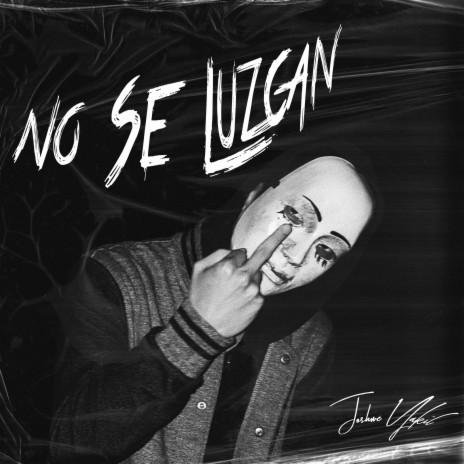 No Se Luzcan | Boomplay Music