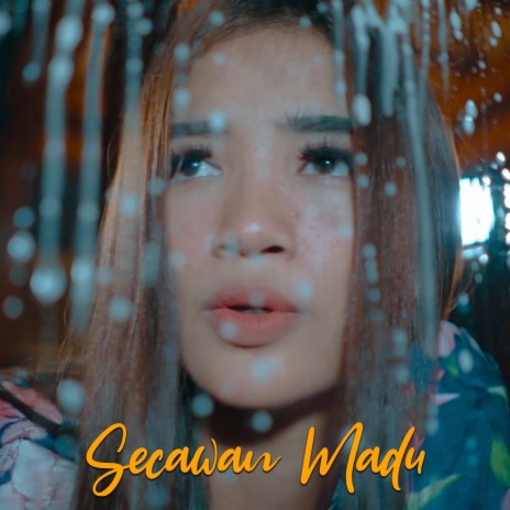 Secawan Madu | Boomplay Music