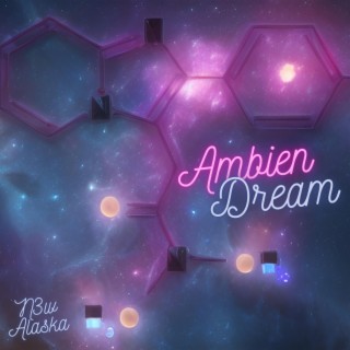 Ambien Dream