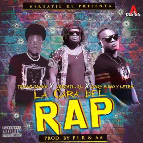 LA CARA DEL RAP ft. Triple Cacho, Dary Puño & Letra | Boomplay Music