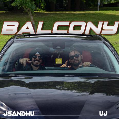 Balcony ft. JSandhu | Boomplay Music