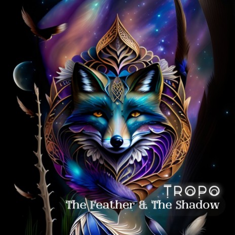 The Feather and the Shadow | Boomplay Music