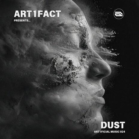 Dust | Boomplay Music