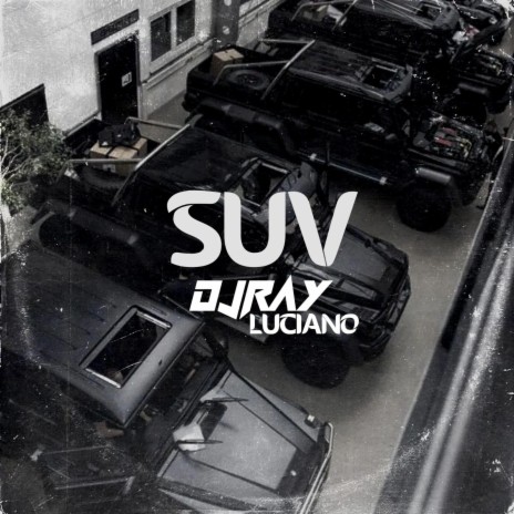 SUV (LUCIANO FUNK) | Boomplay Music