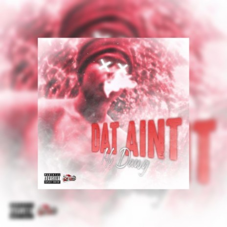 Dat ain't my dawg | Boomplay Music