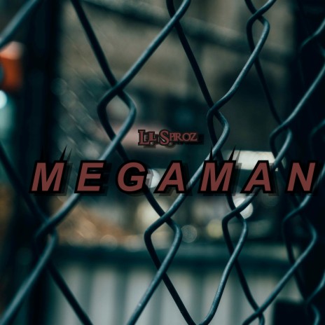 Megaman | Boomplay Music