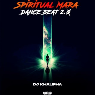 Spiritual Mara Dance Beat 2.0
