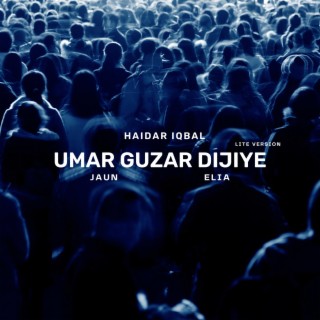 Umar Guzar Dijiye (Lite Version)