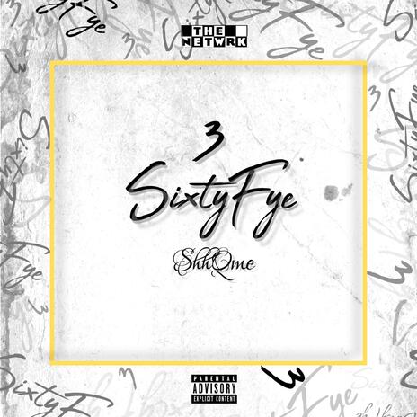 3SixtyFye | Boomplay Music