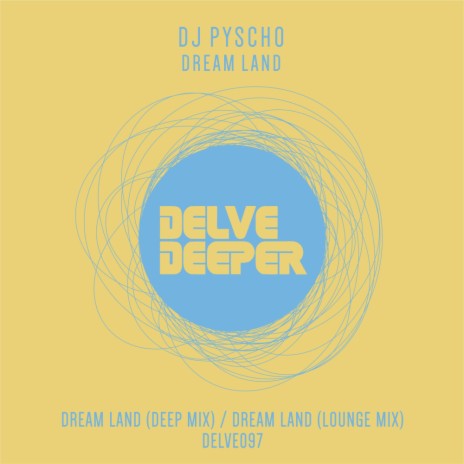 Dream Land (Original Mix)