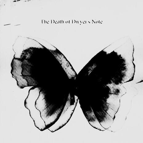 The Death of Dwyer's Note ft. Antropolita Beats Original | Boomplay Music