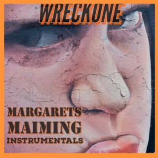 Margarets Maiming Instrumentals