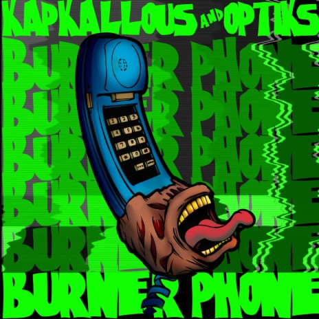 BURNER PHONE ft. Optiks | Boomplay Music