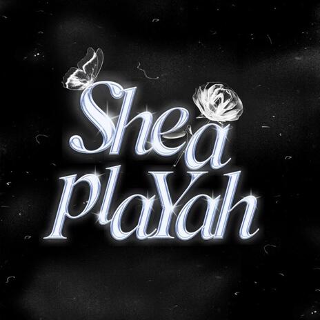 She a Playah | Boomplay Music