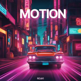 Motion