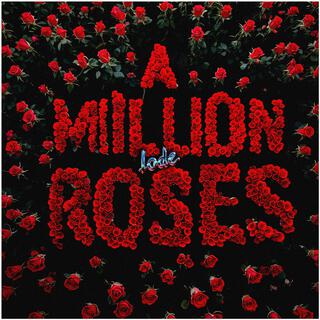 A Million Roses