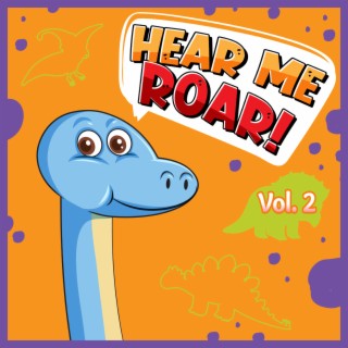 Hear Me Roar Vol. 2