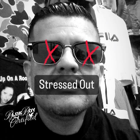 Stressed Out | Boomplay Music