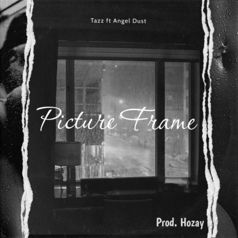 Picture Frame ft. Angel Dust | Boomplay Music