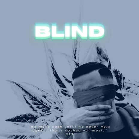 BLIND ft. Yvng Pash | Boomplay Music