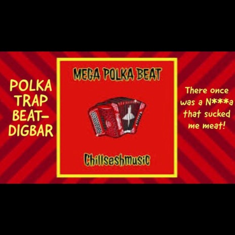 POLKA TRAP BEAT/THERE ONCE WAS A