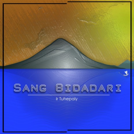 Sang Bidadari | Boomplay Music