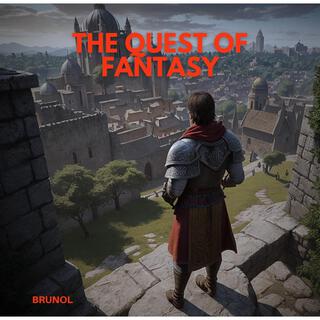 The Quest to Fantasy