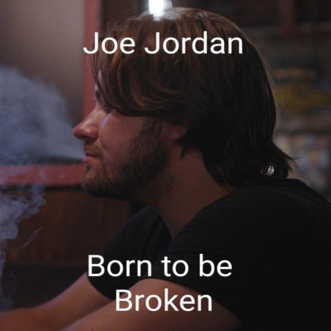 Born to be Broken | Boomplay Music
