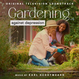 Gardening Against Depression (Original Television Soundtrack)