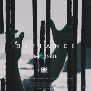 Defiance ft. Eda Lovelace lyrics | Boomplay Music
