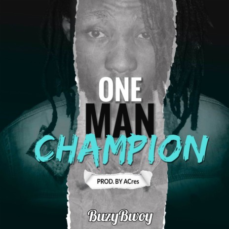 One Man Champion | Boomplay Music