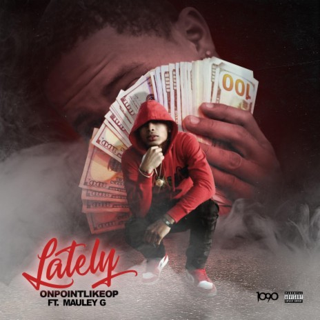 Lately ft. Mauley G | Boomplay Music