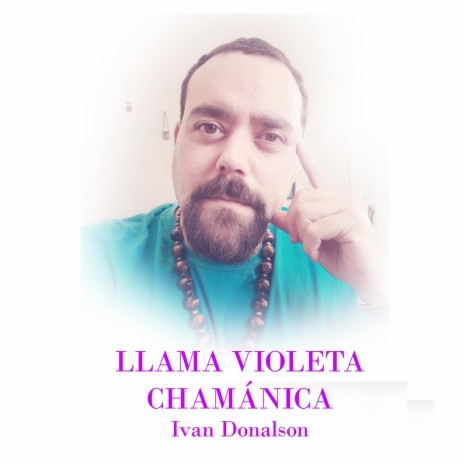 Llama Violeta Chamánica | Boomplay Music