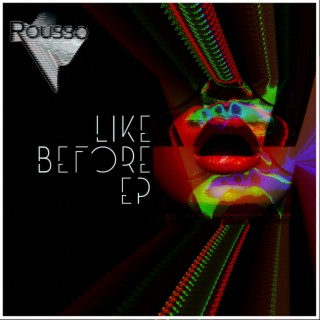 Like Before EP