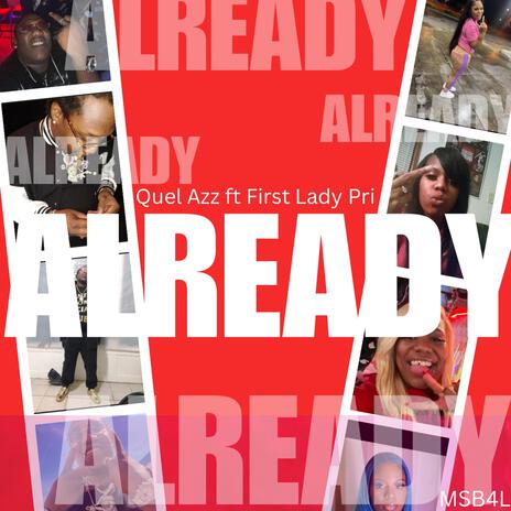 Already ft. Quel Azz & First Lady Pri | Boomplay Music