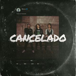 Cancelado lyrics | Boomplay Music