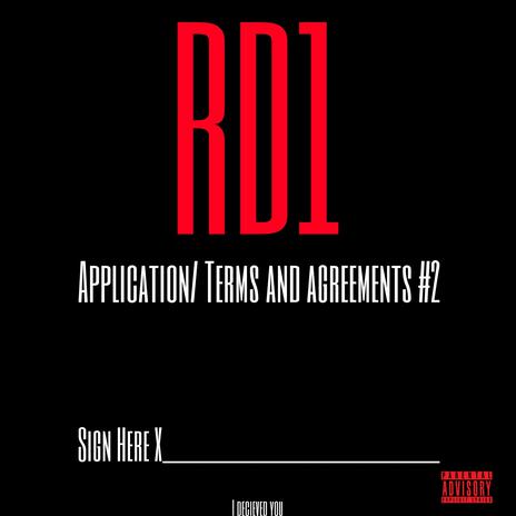 RD1 Application/ Terms and Agreements #2 ft. Nxlimitkj, Agotdough, JayTooCold & Djay | Boomplay Music