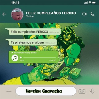 Feliz Cumpleaños Ferxxo (Guaracha)