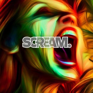 Scream