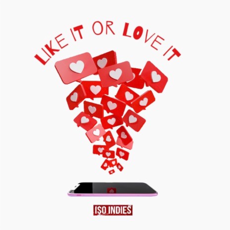 Like It or Love It | Boomplay Music