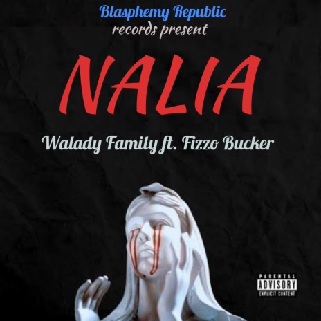 NALIA (feat. Fizzo Bucker) | Boomplay Music