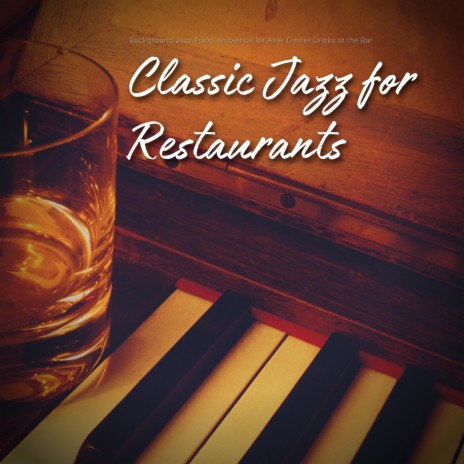 Restaurant Piano Background | Boomplay Music