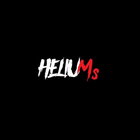 Heliums | Boomplay Music