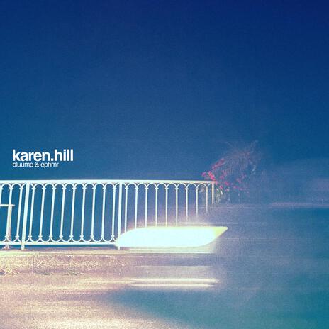 karen hill ft. ephmr | Boomplay Music