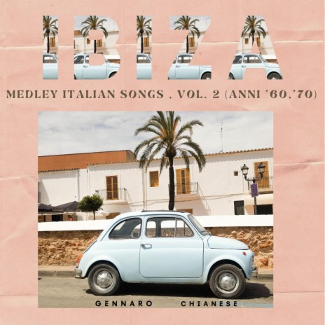 Medley Italian Songs, Vol. 3 (Anni '70)